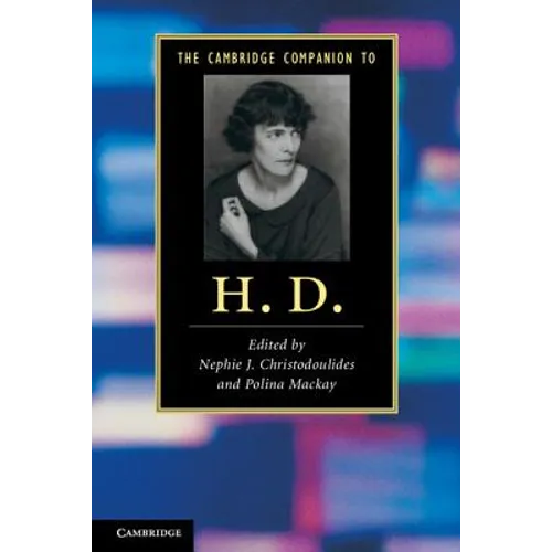 The Cambridge Companion to H. D.