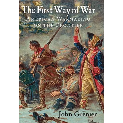 The First Way of War