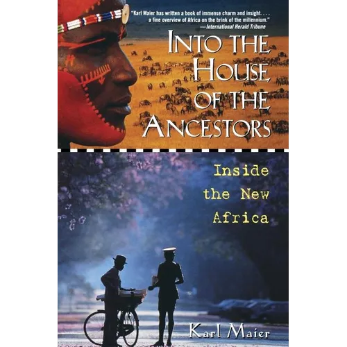 Into the House of the Ancestors: Inside the New Africa