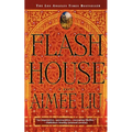 Flash House