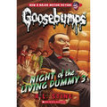 Night of the Living Dummy 3 (Classic Goosebumps #26): Volume 26