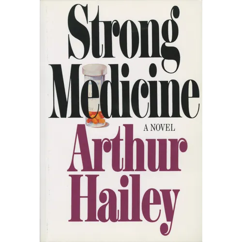 Strong Medicine