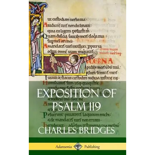 Exposition of Psalm 119 (Hardcover)