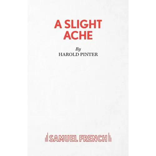 A Slight Ache