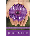 Beauty for Ashes: Receiving Emotional Healing