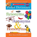 Scholastic Pocket Dictionary of Synonyms, Antonyms, & Homonyms