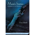 Mara's Stories: Glimmers in the Darkness