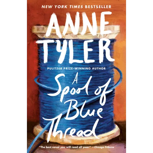 A Spool of Blue Thread