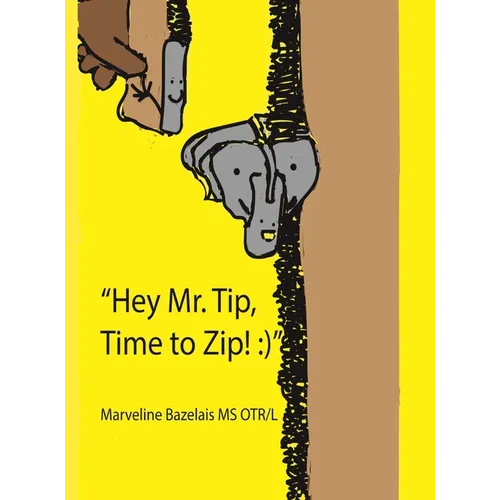 "Hey Mr. Tip!" "Time to Zip!"