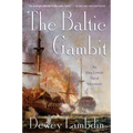 The Baltic Gambit