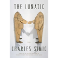 The Lunatic: Poems