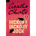 Hickory Dickory Dock: A Hercule Poirot Mystery: The Official Authorized Edition