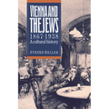 Vienna and the Jews 1867-1938