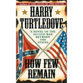 How Few Remain