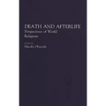 Death and Afterlife: Perspectives of World Religions
