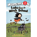 Lulu Goes to Witch School: A Halloween Book for Kids