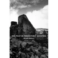 The Past in Prehistoric Societies
