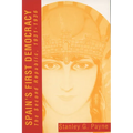 Spain's First Democracy: The Second Republic, 1931-1936