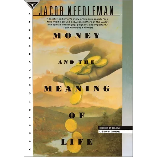 Money and the Meaning of Life
