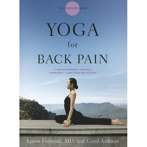 Yoga for Back Pain: The Complete Guide