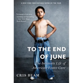 To the End of June: The Intimate Life of American Foster Care