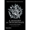 A History of Witchcraft: Sorcerers, Heretics, & Pagans