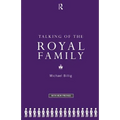 Talking of the Royal Family