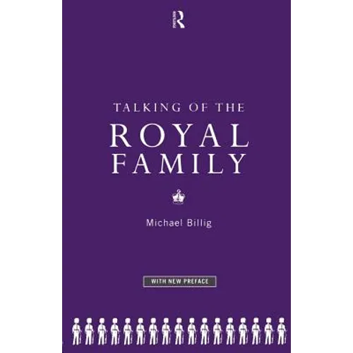 Talking of the Royal Family