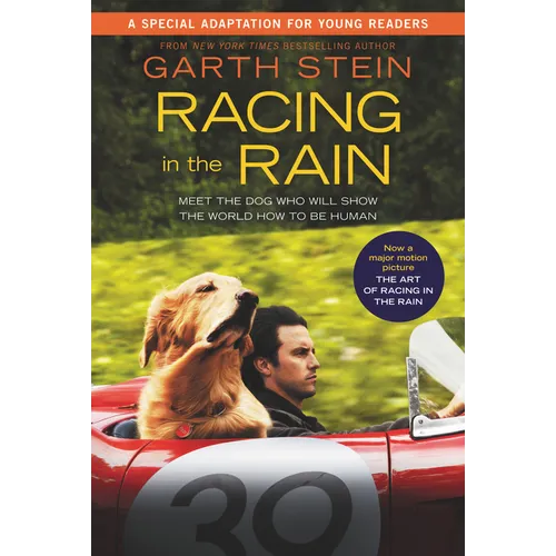 Racing in the Rain Movie Tie-In Young Readers' Edition: My Life as a Dog
