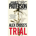 Alex Cross's TRIAL (Large Print Edition)