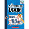 Day of the Night Crawlers