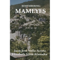 Remembering Mameyes