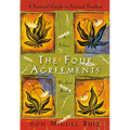 The Four Agreements: A Practical Guide to Personal Freedom