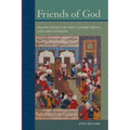 Friends of God: Islamic Images of Piety, Commitment, and Servanthood