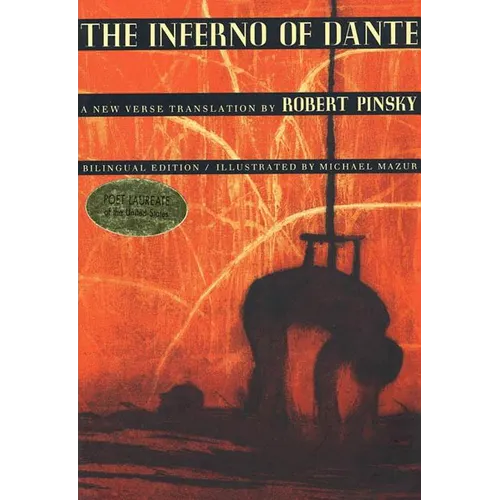 The Inferno of Dante: A New Verse Translation, Bilingual Edition