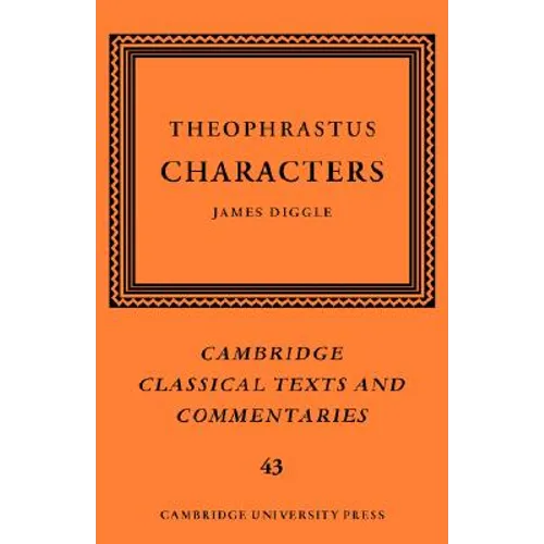 Theophrastus: Characters