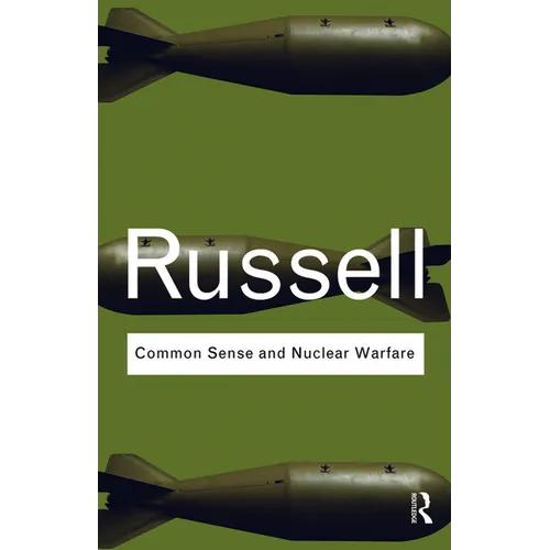 Common Sense and Nuclear Warfare
