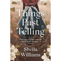 Things Past Telling