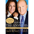 Winning: The Answers: Confronting 74 of the Toughest Questions in Business Today