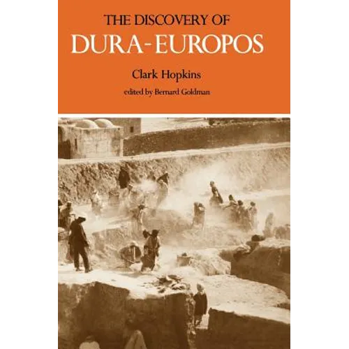 The Discovery of Dura-Europos
