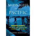 Midnight in the Pacific: Guadalcanal -- The World War II Battle That Turned the Tide of War