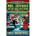 Mrs. Jeffries and the Three Wise Women
