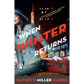 When Winter Returns