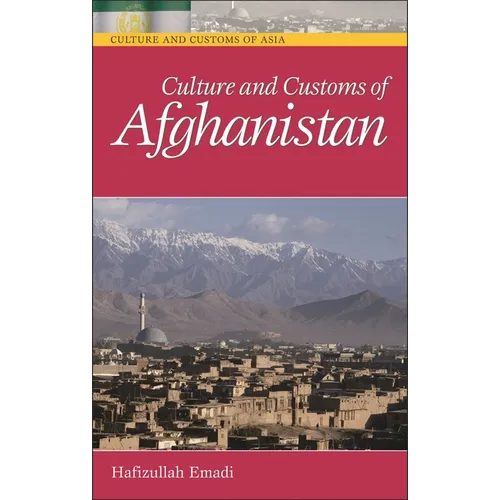 Culture and Customs of Afghanistan