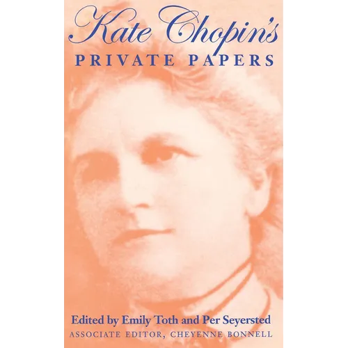 Kate Chopin S Private Papers
