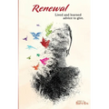 Renewal: Lived and Learned Advice to Give