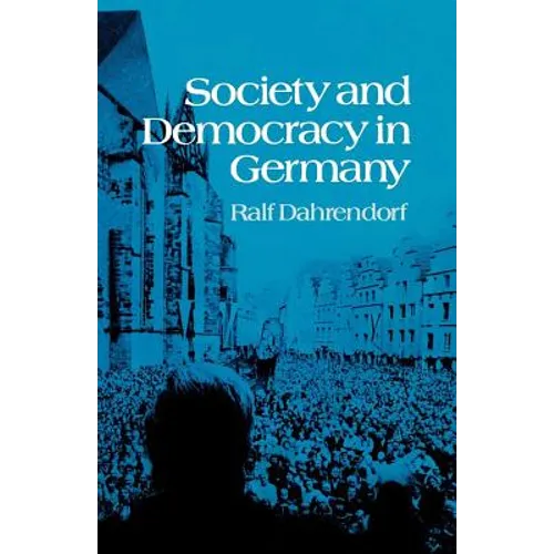 Society and Democracy in Germany