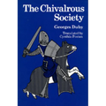 The Chivalrous Society