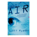 Air: Or, Have Not Have