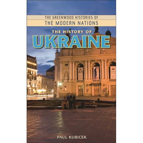 The History of Ukraine